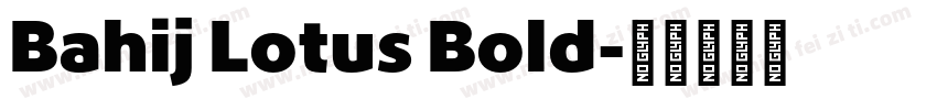 Bahij Lotus Bold字体转换